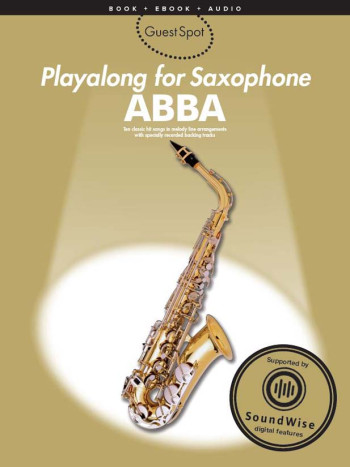 Guest Spot: Abba: Alto Sax: Book With Audio