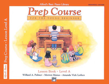 Alfred's Basic Prep Course For The Young Beginner Lesson Book: Level A