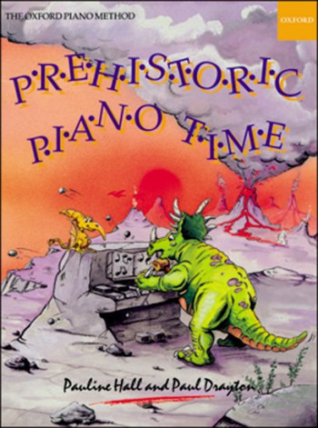 Prehistoric Piano Time (Hal)l  (OUP)