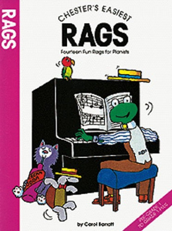 Chesters Easiest Rags: Piano