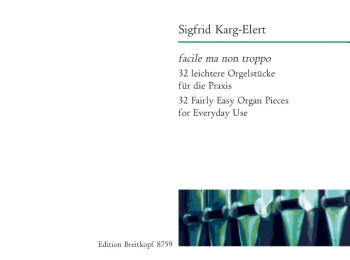 Facile Ma Non Troppo: 32 Easy Pieces Organ (Breitkopf)
