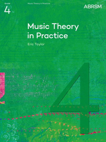 ABRSM Music Theory In Practice: Grade 4: Theory Workbook