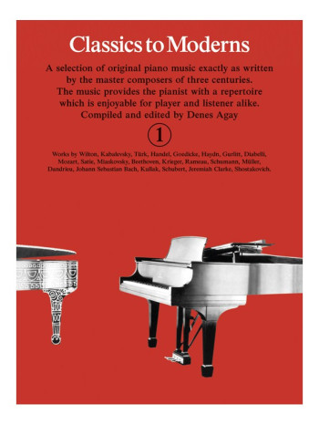 Classics To Moderns Book 1 For Piano