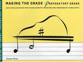 Making The Grade Preparatory: Piano