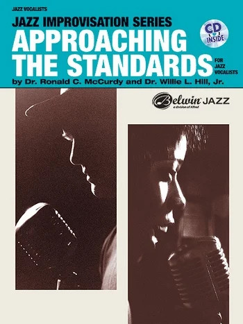 Approaching The Standards: Vol1: Jazz Improvisation: Vocal Bk&cd