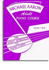 Michael Aaron Adult Piano Course Book 2