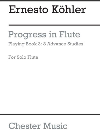 Progress In Flute Playing Op.33 Book 3 (Chesters)