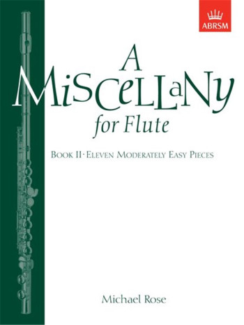 Miscellany For Flute: Book 2: Flute & Piano (ABRSM)