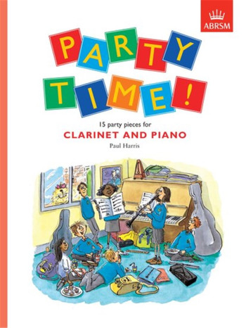 Party Time! Clarinet & Piano (ABRSM)