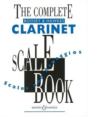 Complete Boosey and Hawkes Clarinet Scale Book