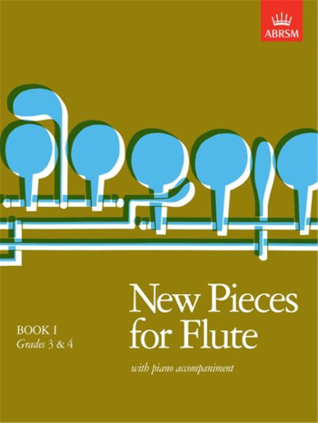New Pieces For Flute: Book 1: Flute & Piano (ABRSM)