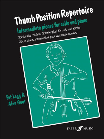 Thumb Position Repertoire: Cello & Piano (Faber)