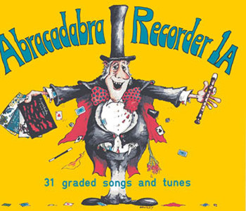 Abracadabra Recorder Book 1A (Pupils Book) (Collins)