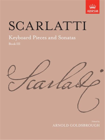 Keyboard Pieces And Sonatas Book III (ABRSM)