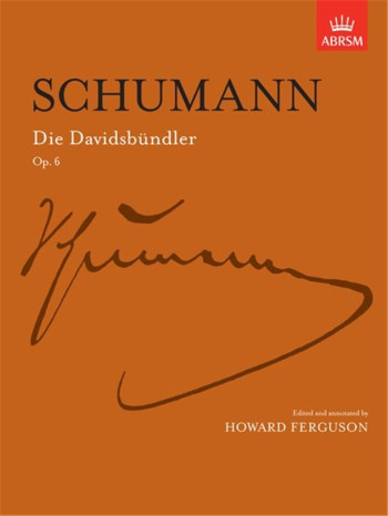 Die Davidsbundler Op.6  Piano (ABRSM)