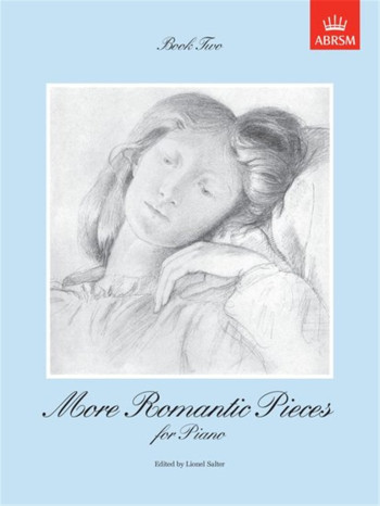 More Romantic Pieces For Piano Book 2 (ABRSM)
