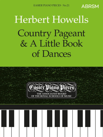 Country Pageant And A Little Book Of Dances: Easy: Epp21 (Easier Piano) (ABRSM )