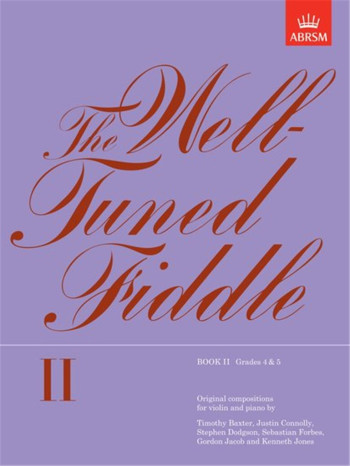 Well Tuned Fiddle: Book 2: Violin (ABRSM)
