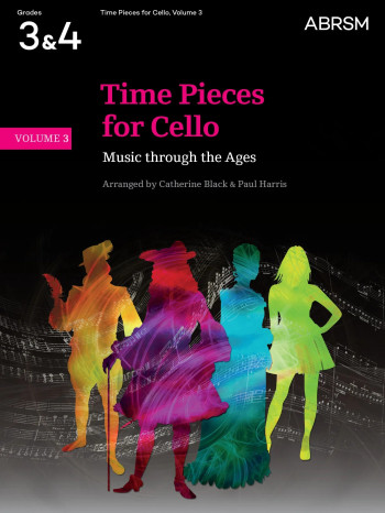 Time Pieces For Cello Vol.3 Grade 3-4 Cello & Piano (ABRSM)