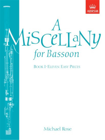 Miscellany For Bassoon: Book 1: Bassoon & Piano (ABRSM)