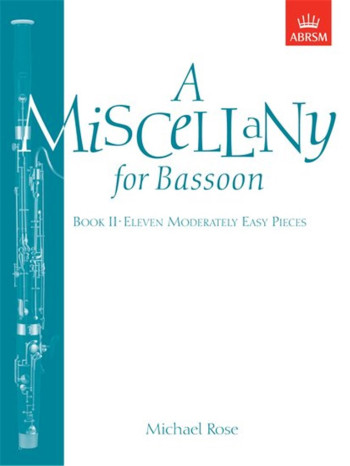 Miscellany For Bassoon: Book 2: Bassoon & Piano (ABRSM)