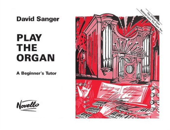 Play The Organ A Beginners Tutor (Novello)