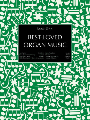 Best Loved Organ Music Book 1
