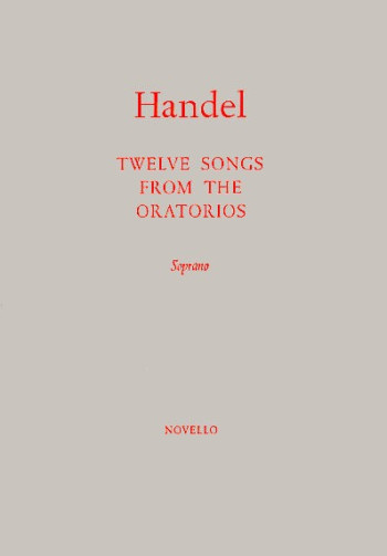 12 Songs For Soprano: High Voice & Piano (Novello)