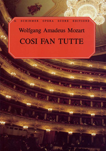 Cosi Fan Tutti: Vocal Score  (Schirmer)