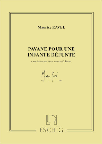 Pavane Pour Une Infante Defunte: Viola And Piano (Eschig)