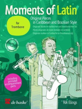 Moments Of Latin: Trombone: Bass Clef Book & CD