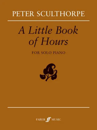 Little Book Of Hours: Piano  (Faber)