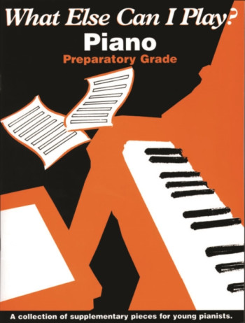What Else Can I Play Prep: Piano