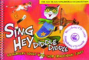 Sing Hey Diddle Diddle: Music Edition Book & CD (Collins)
