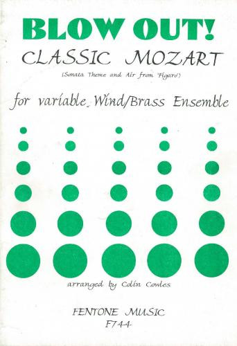 Blow Out: Classic Mozart: Wind: Brass Ensemble (Fentone)