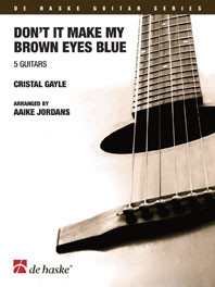 Dont It Make My Brown Eyes Blue: Guitar Quintet