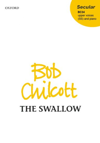 Swallow Bc34 The: Vocal SS (OUP)