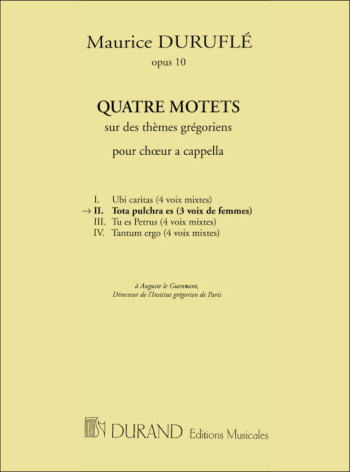 Quatre Motets: Sur Des Themes Gregoriens: Tota Pulchra Es:  SSA No 2 Of 4 Motets