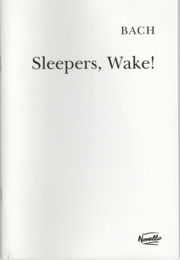 Sleepers Wake! Cantata No.40: Vocal Score (Novello)