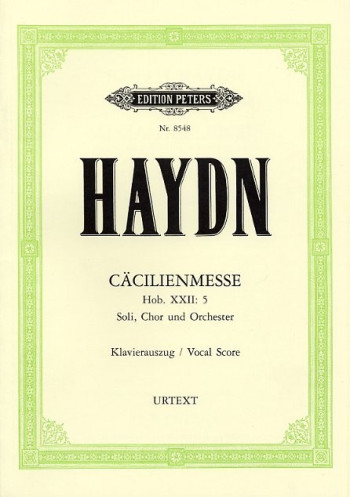 St Cecilia  Mass: Cacilienmesse Hob. Xxii:  5: Vocal Score (Peters)