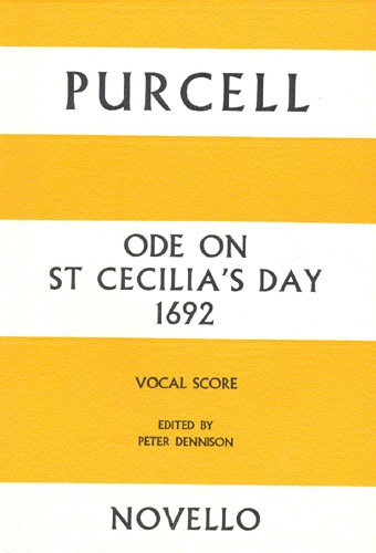 Ode On St Cecilias Day 1692: Vocal Score