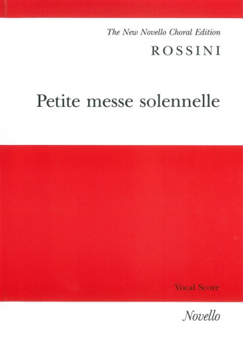 Petite Messe Solennelle: Vocal Score  (Novello)