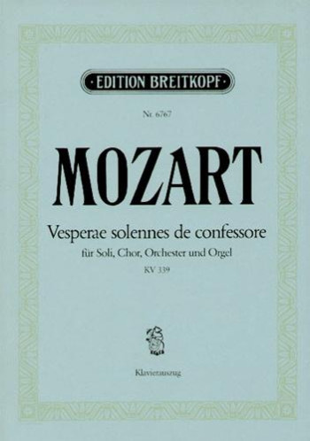 Vesperae Solennes De Confessore: Kv339: Vocal Score  (Breitkopf)