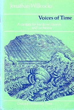 Voices Of Time: Vocal: Satb