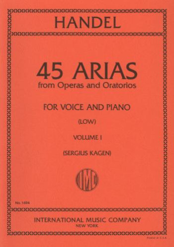 45 Arias From Operas And Oratorios Vol.1: Low Voice & Piano (International)