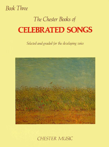 Chester Books Of Celebrated Songs: Book 3: Voice & Piano