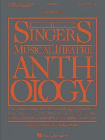 Singers Musical Theatre Anthology Vol.1: Baritone/Bass: Vocal