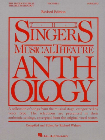 Singers Musical Theatre Anthology Vol.1: Soprano Voice