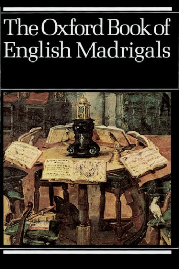 Oxford Book Of English Madrigals Vocal SATB  (OUP)