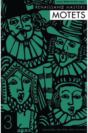 Renaissance Masters: Lassus: Motets For Five Voices: Soprano, 2 Alto, Tenor, Bass, Piano